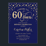 convite de aniversário 60 - Azul Marinho Dourado<br><div class="desc">60º Convite de aniversário. Design elegante com ouro brilhante falso e azul marinho. Saúde para 60 anos! Envie-me uma mensagem se precisar de mais personalização.</div>