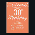 Convite de Aniversário de 30 anos Coral<br><div class="desc">Convite de Aniversário de 30 anos com Luzes de Corda. Fundo Coral. Mulher Feminina Senhora Elegante Moderno aniversário. 13º 15º 16º 18º 20º 21º 30º 40º 50º 60º 70º 80º 90º 100º, Qualquer idade. Para personalização adicional, clique no botão "Personalize" e use nossa ferramenta de design para modificar este modelo....</div>