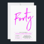 Convite de Aniversário de 40 anos | Rosa Quente Qu<br><div class="desc">Celebre seu dia especial com este convite de aniversário de 40 anos simples e elegante. Este design apresenta um "Quarenta" em script de pincel chic com um layout limpo em combinação de cores preto e rosa quente. Mais designs disponíveis na minha loja BaraBomDesign.</div>