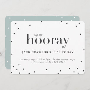 convite de aniversário Sip Sip Sip Hooray