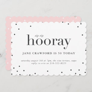 convite de aniversário Sip Sip Sip Hooray