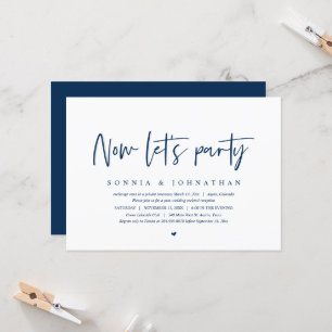 Convite de Casamento Furtivo, Agora vamos festejar