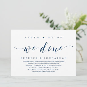Convite de Casamento Furtivo, Depois Nós Jantamos