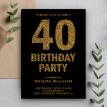 Convite de festas Glitter Dourado Faux<br><div class="desc">Incline seus hóspedes com este convite de festas aniversário de 40 anos glamouroso com um texto brilhante de ouro em negros. Basta adicionar os detalhes do seu evento neste modelo fácil de usar para torná-lo um convite de tipo único. Sacudir a placa para revelar uma textura falsa de brilho dourado...</div>