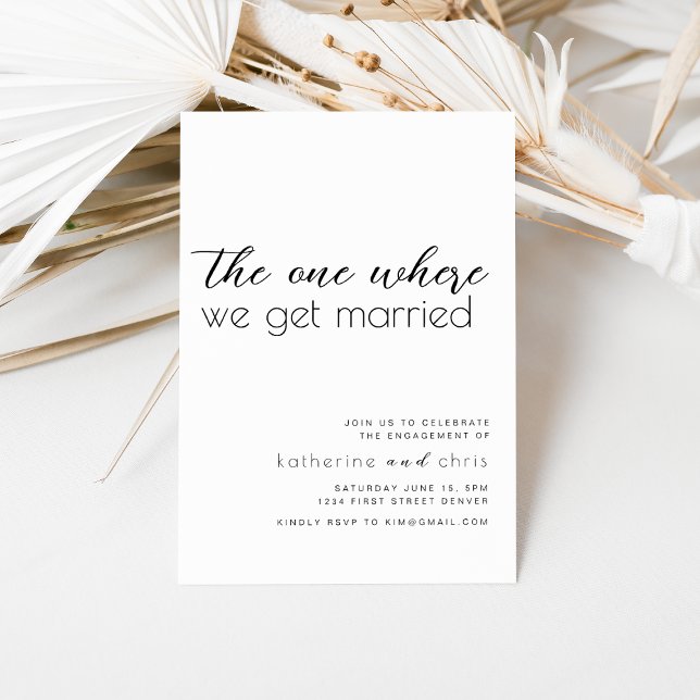 Convite de Noivado We One Where We We Get Married (Criador carregado)