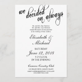 Convite Decidimos Sempre Convidar Para Casamento