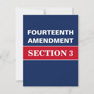 Convite Décima Quarta Alteração Seção 3 Constituição