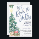 Convite Deck the Halls Winter Christmas Chá de panela<br><div class="desc">Para personalização mais avançada deste design,  basta selecionar o botão "Personalizar o computador" acima!</div>