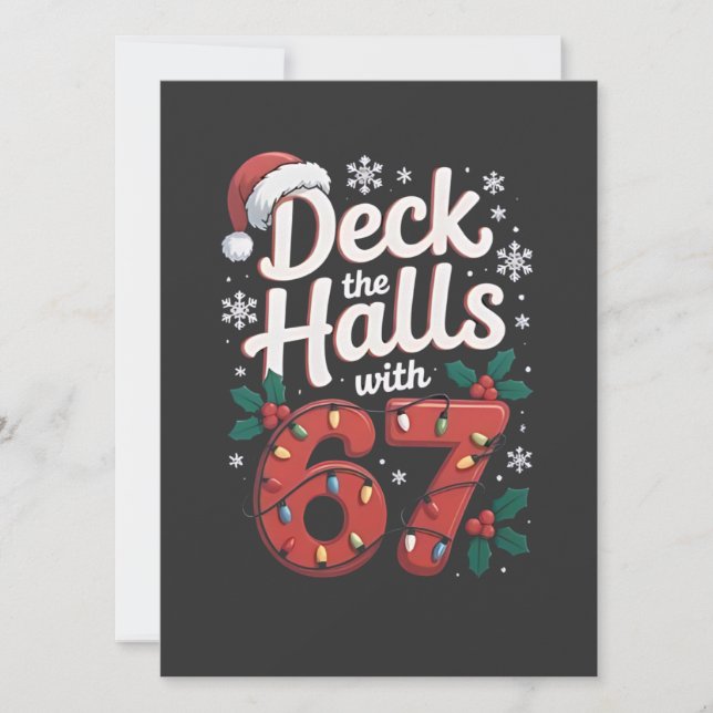 Convite Deck the Halls With 6 7 Funny Christmas Six Seven  (Frente)