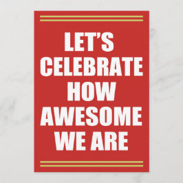 Convite Deixe-nos comemorar como impressionante nós somos