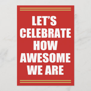 Convite Deixe-nos comemorar como impressionante nós somos