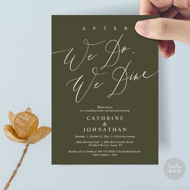 Convite Depois, jantamos, Jantamos de casamento e dançamos (After we do, we dine, Modern Romance Wedding Dinner and Dancing Invitation Card, PDF, in Olive Green)