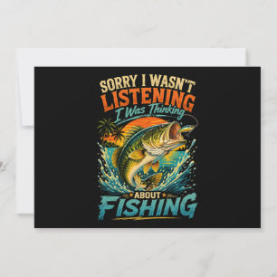 Convite Desculpe, Estava Pensando Sobre Pesca