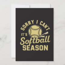 Desculpe, Não Posso, É Temporada de Softbol Citaçã