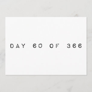 Convite dia 60 do 366 LEAP DAY