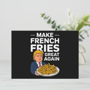Convite Donald Trump 2024 Faça a Batata Frita Grande Novam