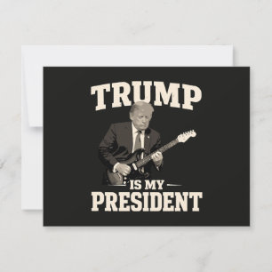 Convite Donald Trump É Meu Presidente