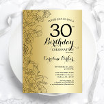 Convite Dourada Festa de aniversário de 30 anos Floral<br><div class="desc">Convite de festas Floral Dourado. Design minimalista moderno com desenhos botânicos em destaque e letra de script de tipografia. Simples trendy convida cartão perfeito para uma festa de na moda. Pode ser personalizado para qualquer idade. Impressos convites Zazzle ou modelo de impressão digital instantânea para download.</div>