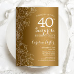 Convite Dourada Festa de aniversário de 40 anos da Surpres<br><div class="desc">Convite de festas de aniversário de 40 anos Dourado White Surprise. Design de Glam feminina com folha de ouro falsa, sotaques botânicos e letra de script de tipografia. Simples cartão de convite floral perfeito para uma festa surpresa na moda. Pode ser personalizado para qualquer idade. Impressos convites Zazzle ou download...</div>