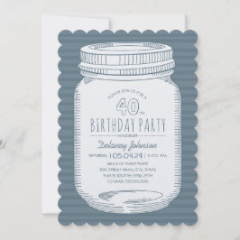 Convite Dusty Blue Mason Jar Rustic aniversário de 40 anos