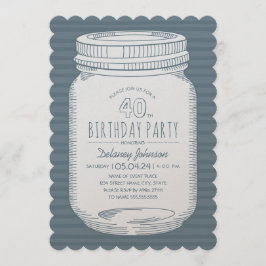 Convite Dusty Blue Mason Jar Rustic aniversário de 40 anos