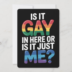 Convite É Gay Aqui Ou Sou Apenas Eu Engraçado LGBTQ