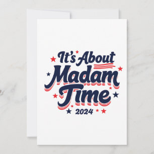 Convite É sobre Madame Time Kamala Harris Ekection