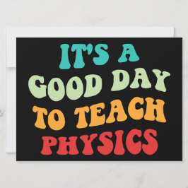 Convite É um bom dia para ensinar física