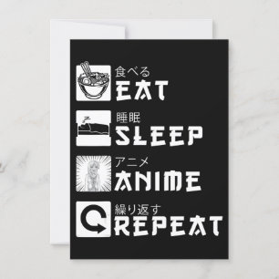 Convite Eat Sleep Anime Repete O Sobreloso Japonês De Mana