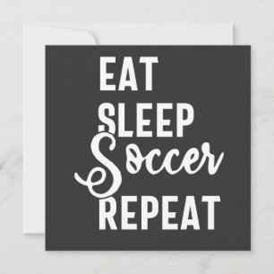 Convite eat sleep soccer repeat