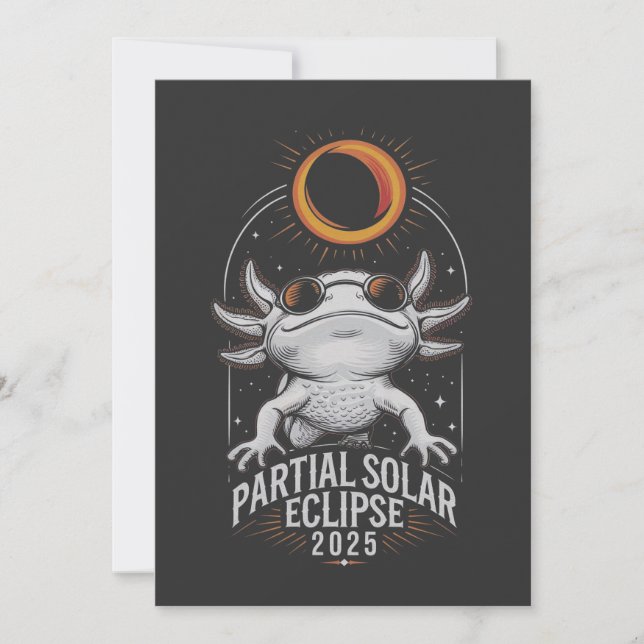 Convite Eclipse Solar Parcial 2025 Anfíbio Axolotl (Frente)