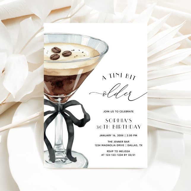 Convite Elegant A Tini Bit Older Espresso Martini Birthday (Criador carregado)