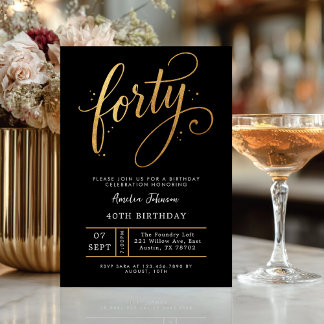 Convite Elegant Black & Gold Script Forty 40th Birthday