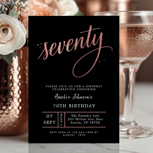 Convite Elegant Rose Gold Seventieth 70th Birthday (Seventy and stunning ✨ Celebrate in style with this elegant rose gold birthday invite.)