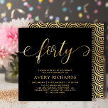 Convite Elegante 40 Dourado Script Black aniversário de 40<br><div class="desc">Chic Black e Dourado Convite para aniversário de 40 anos de 40 Script. Este convite de aniversário moderno modelo apresenta o na moda "quarenta" texto em uma enorme folha de ouro falso, escrita por caligrafia (ou tipografia) manuscrita com caudas de haste, detalhes da festa em cor dourada sobre fundo preto....</div>