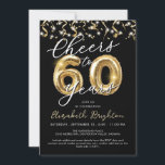 Convite Elegante Saúde a 60 anos Script Balão Confetti<br><div class="desc">Comemora 60 anos com esses convites de festas elegantes e festivos de preto e ouro com o título CHEERS A 50 anos em números falsos de balões metálicos de ouro e tipografia moderna de escrita com galerias de ouro e luzes de confete e brancas. ASSISTÊNCIA: Para obter ajuda com a...</div>