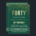 Convite Emerald | Partido Confetti aniversário de 40 anos<br><div class="desc">Emerald | Convites de festas de Confetti Dourados. Este convite de aniversário formal, elegante, moderno, de quadragésimo é adequado para homens ou mulheres. Inclui linhas limpas de ouro, guião gótica em maiúsculas e na moda e texto sofisticado de folha de ouro falsa num fundo verde esmeralda com chás de espumantes,...</div>