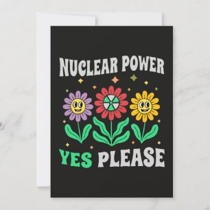 Convite Energia nuclear sim, por favor, flores sorrindo