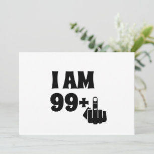 Convite Engraçado 100º presente de aniversário, 99 mais um