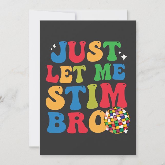 Convite Engraçado Autista Consciência do Autismo Deixe-me  (Frente)