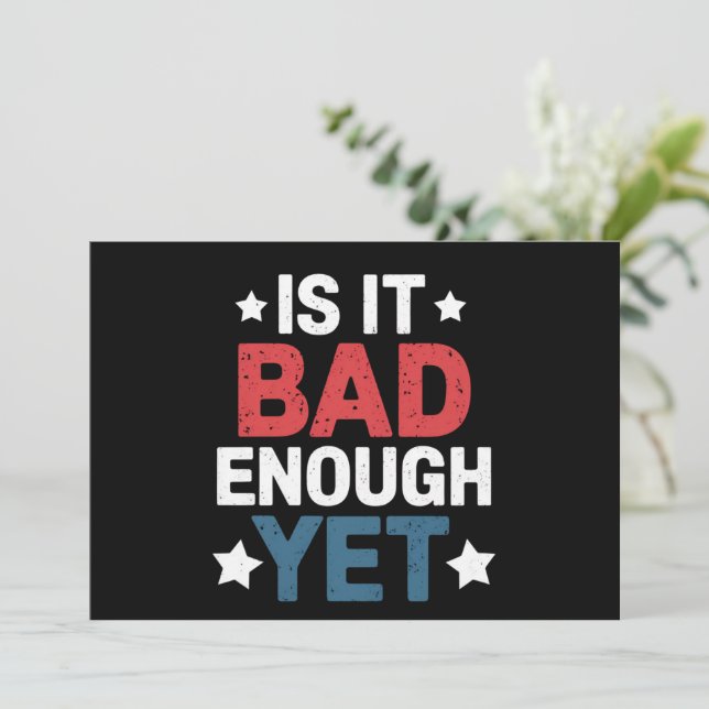 Convite Engraçado É Suficientemente Ruim Ainda Que Polític (Em pé/Frente)