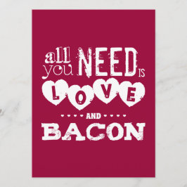 Convite Engraçado, tudo que você precisa é amor e bacon