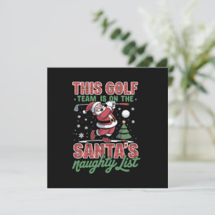 Convite Equipe de Golfe Está Na Lista Negra do Papai Noel