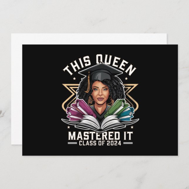 Convite Esta Rainha Mastered sua Classe de Graduação 2024 (Frente/Verso)