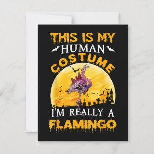 Convite Este É Meu Disfarce Humano Flamingo Halloween Real