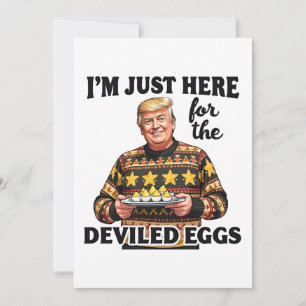 Convite Estou Aqui Apenas para os Ovos Diabólicos Trump