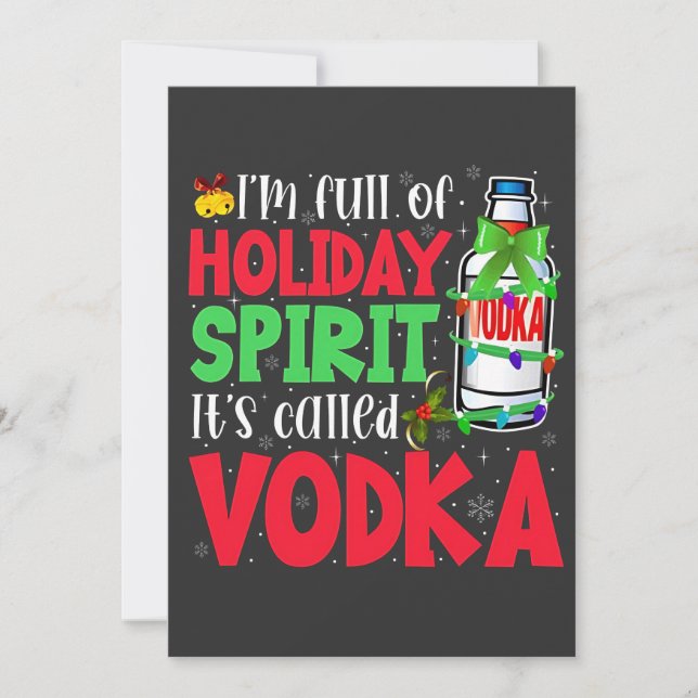 Convite Estou Cheio de Espírito de Feriado, Chama-se Vodka (Frente)