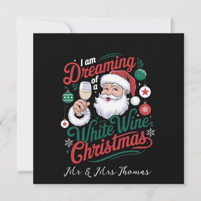 Convite Estou sonhando com um Natal de vinho branco (Frente)