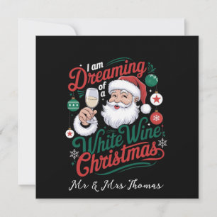 Convite Estou sonhando com um Natal de vinho branco