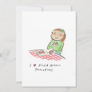 Convite Eu adoro Tomates Verdes Fried